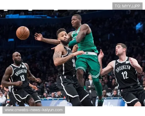 篮网队迎战联盟另一豪强，精彩激烈场面不断，篮网队篮球