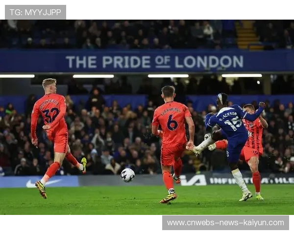 切尔西前锋单刀转身抽射直入网窝成为赛后焦点